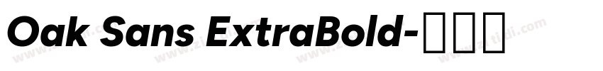 Oak Sans ExtraBold字体转换